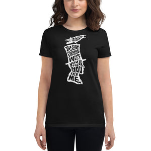 Stranger Lyric ~ Women's short sleeve t-shirt